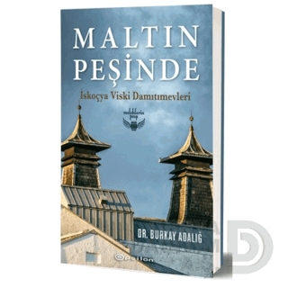 MALTIN PEŞİNDE