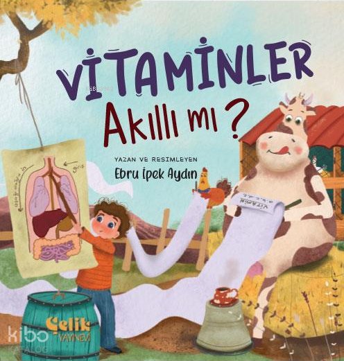 Vitaminler Akıllı Mı ? - Ebru İpek Aydın
