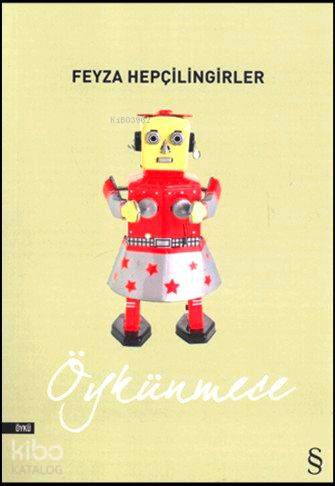 Öykünmece - Feyza Hepçilingirler