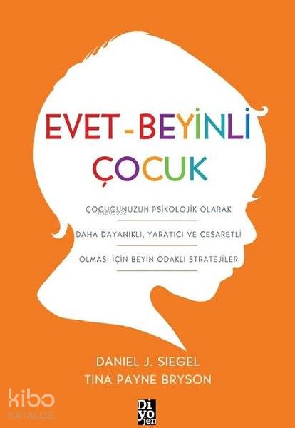 Evet - Beyinli Çocuk - Daniel J. Siegel