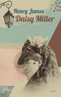 Daisy Miller - Henry James