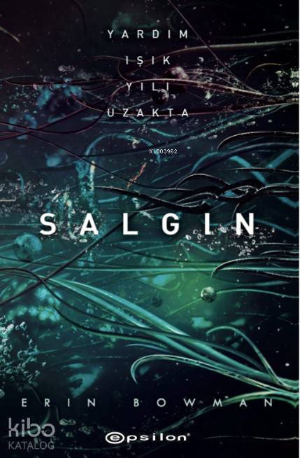 Salgın (Ciltli) - Erin Bowman