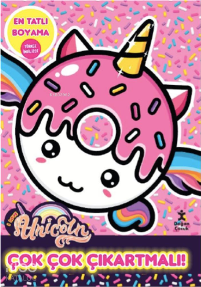 I LOVE UNICORN - EN TATLI BOYAMA