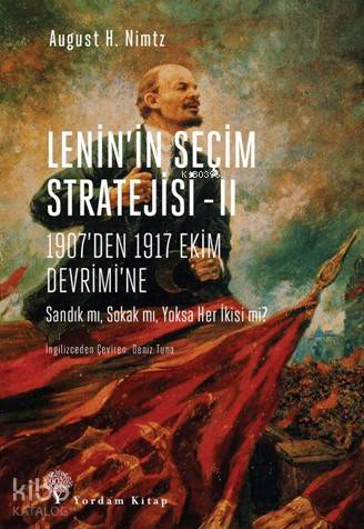 Lenin'in Seçim Stratejisi -II