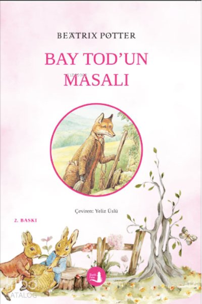 Bay Tod’un Masalı - Beatrix Potter