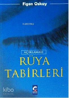 AÇIKLAMALI RÜYA TABİRLERİ