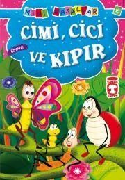 MİNİ MASALLAR CİMİ CİCİ VE KIPIR