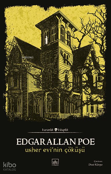 Usher Evi’nin Çöküşü - Edgar Allan Poe