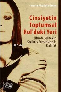 Cinsiyetin Toplumsal Rol'deki Yeri - Cemile Akyıldız Ercan
