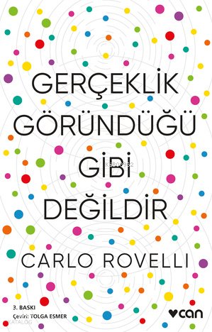 Gerçeklik Göründüğü Gibi Değildir - Carlo Rovelli