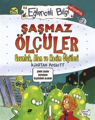 EĞLENCELİ BİLGİ - ŞAŞMAZ ÖLÇÜLER