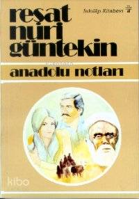 Anadolu Notları