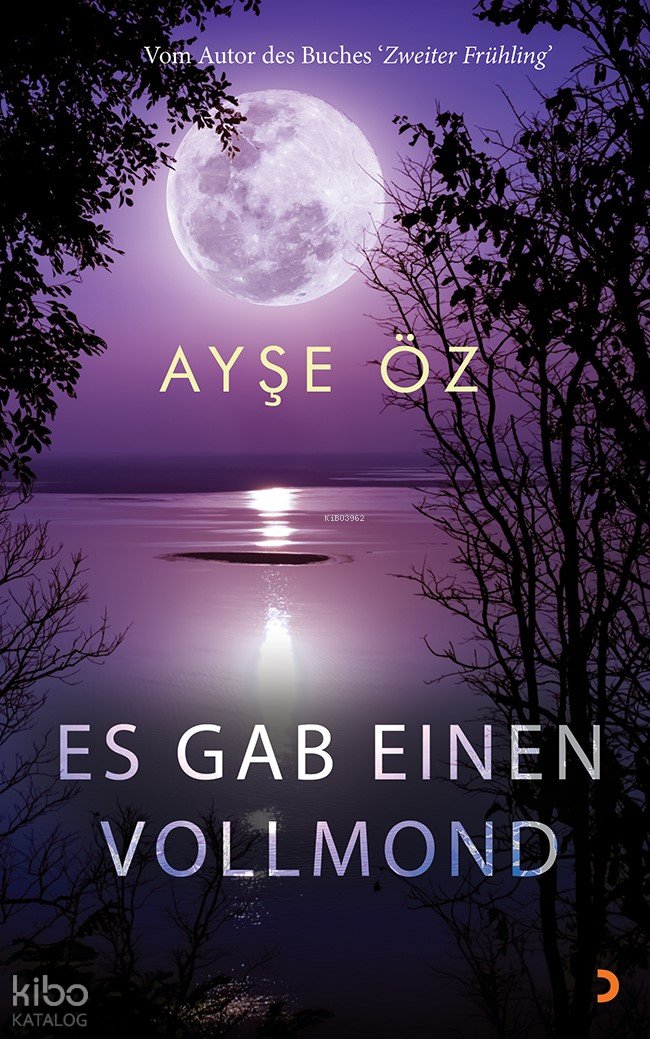 Es Gab Einen Vollmond