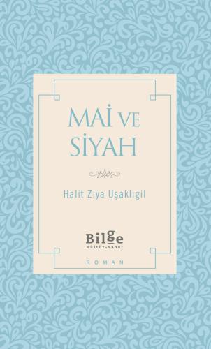 Mai ve Siyah