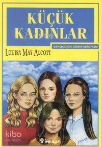 Küçük Kadınlar - Louisa May Alcott