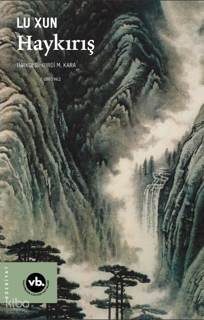 Haykırış - Lu Xun
