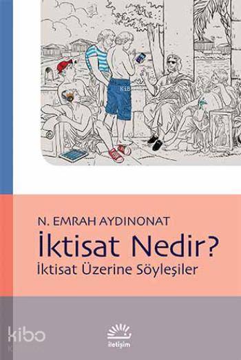 İktisat Nedir? - N. Emrah Aydonat