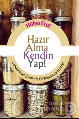 HAZIR ALMA KENDİN YAP