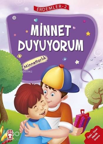 Minnet Duyuyorum - Minnettarlık (7+ Yaş)