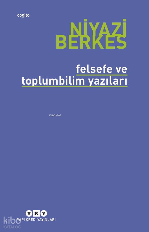 Felsefe ve Toplumbilim Yazıları