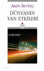 Dünyanın Yan Etkileri