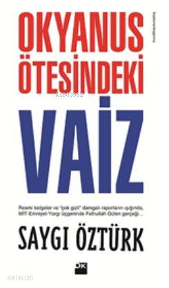 Okyanus Ötesindeki Vaiz - Saygı Öztürk