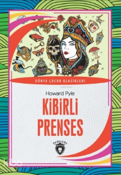 Kibirli Prenses - Howard Pyle