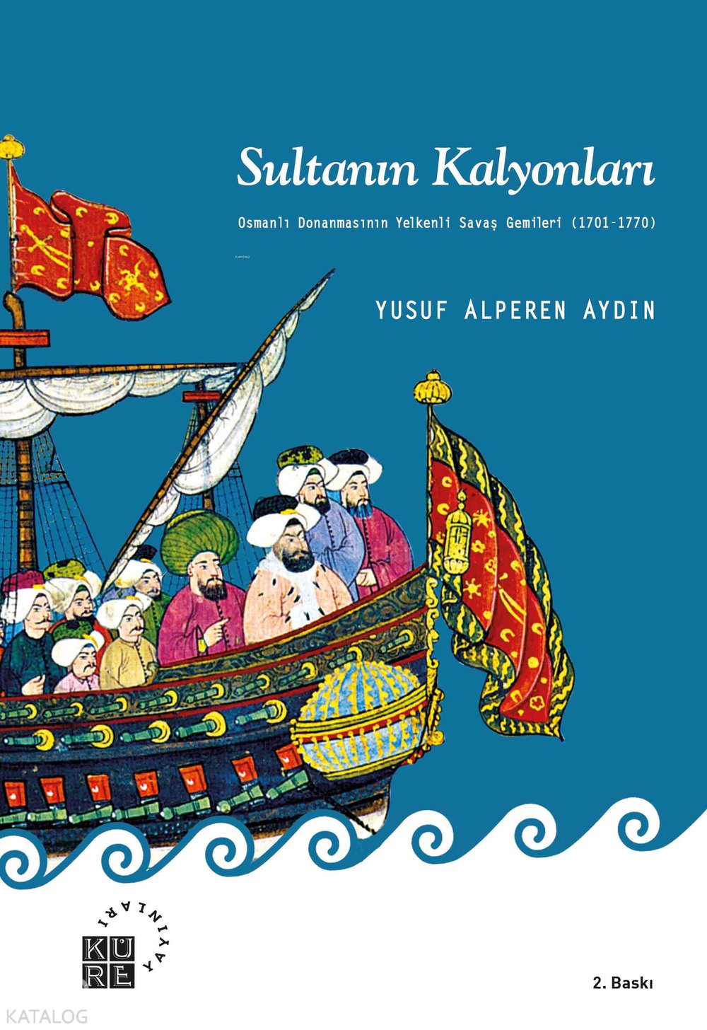 Sultanın Kalyonları