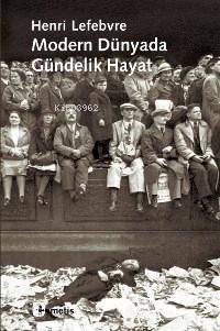 Modern Dünyada Gündelik Hayat - Henri Lefebvre