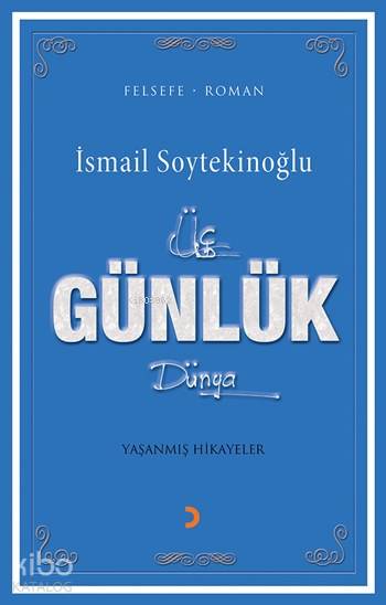 Üç Günlük Dünya