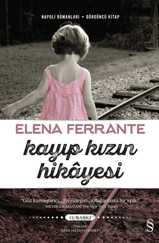 KAYIP KIZIN HİKAYESİ / E FERRANTE