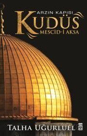 ARZIN KAPISI KUDÜS MESCİD-İ AKSA