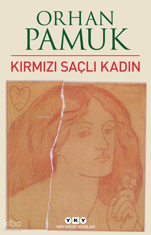 Kırmızı Saçlı Kadın - Orhan Pamuk