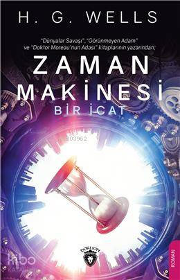 Zaman Makinesi Bir İcat - Herbert George Wells