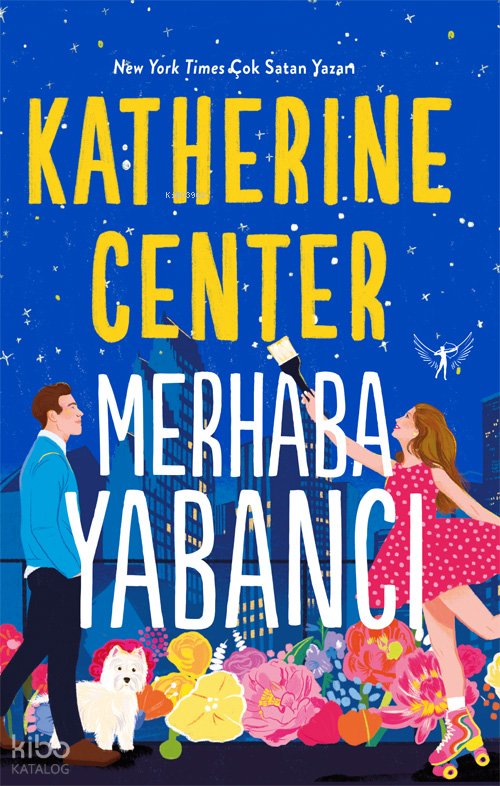 Merhaba Yabancı - Katherine Center