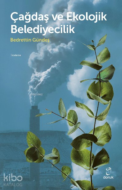 Çağdaş ve Ekolojik Belediyecilik