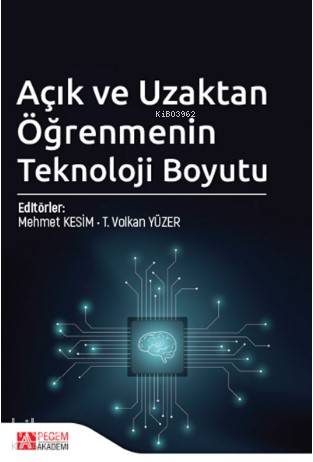 Açık ve Uzaktan Öğrenmenin Teknoloji Boyutu