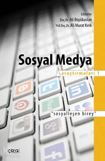 Sosyal Medya Araştırmaları 1
