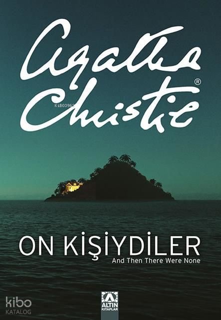 On Kişiydiler