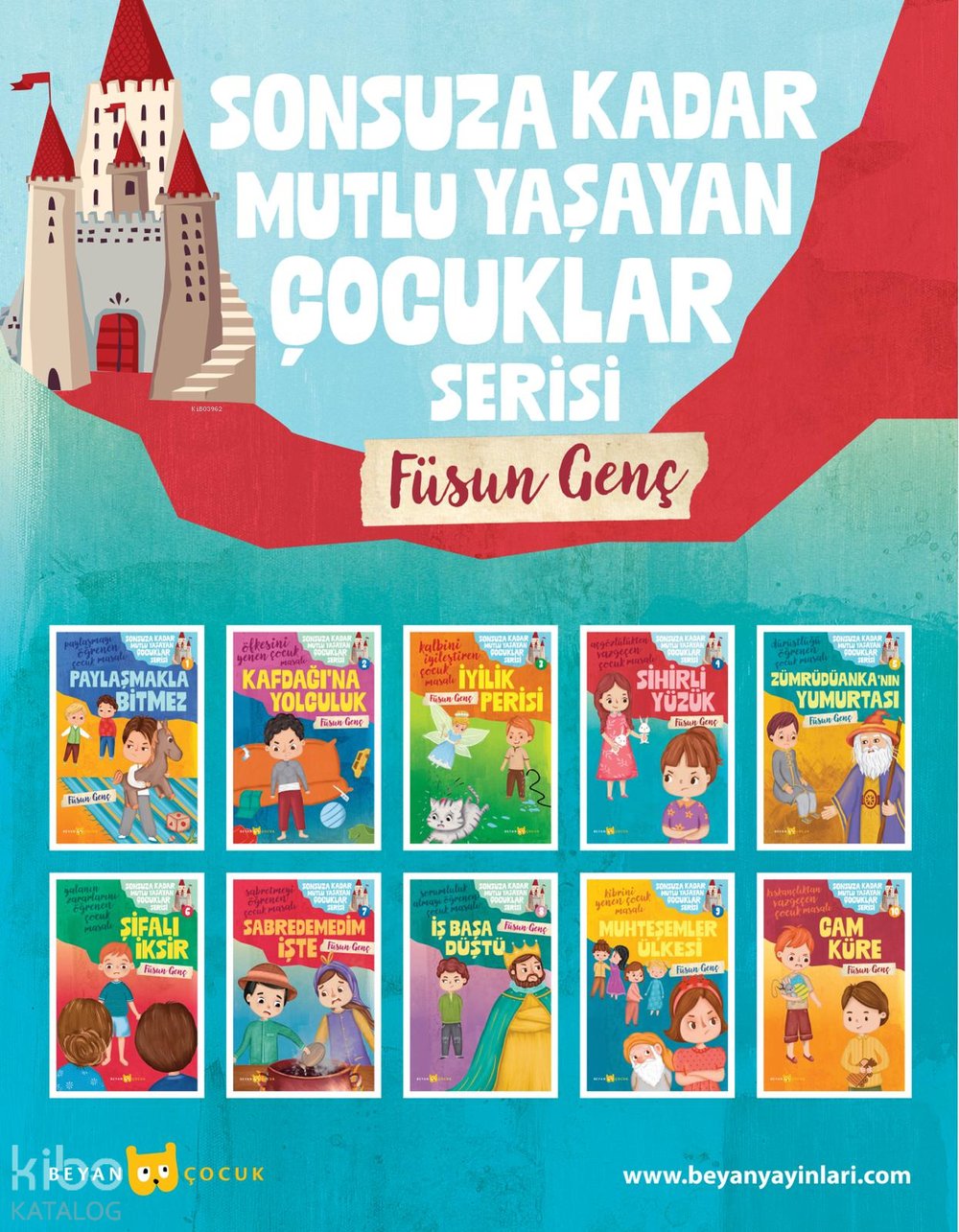 Sonsuza Kadar Mutlu Yaşayan Çocuklar Serisi (10 Kitap) - Füsun Genç