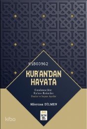 Kur’an’dan Hayata