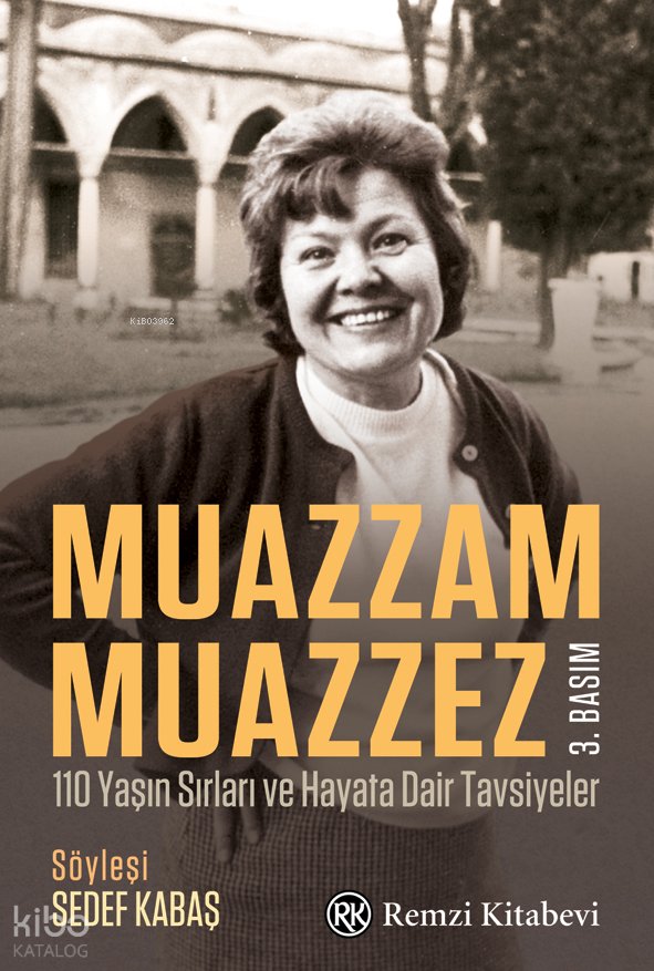 Muazzam Muazzez - Sedef Kabaş
