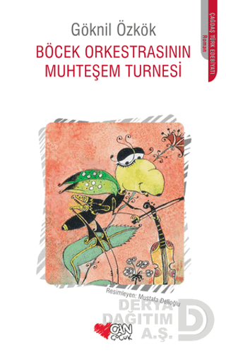 Böcek Orkestrasının Muhteşem Turnesi