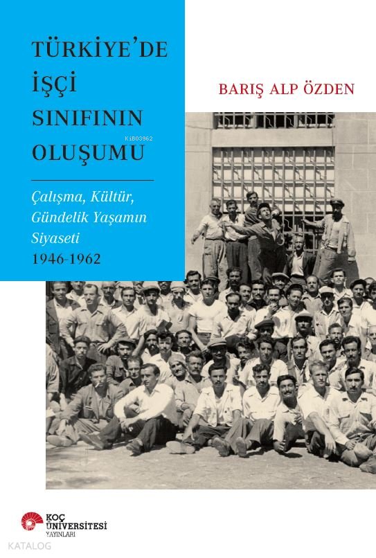 Türkiye'de işçi Sınıfının Oluşumu