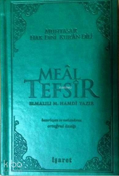 Muhtasar Hak Dini Kur'an Dili Meal Tefsir - Elmalılı Muhammed Hamdi Yazır