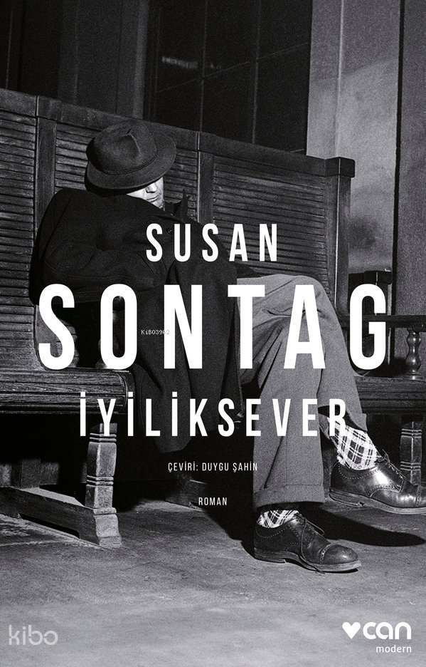 İyiliksever - Susan Sontag