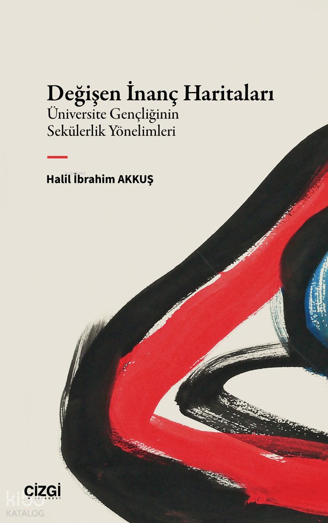 Değişen İnanç Haritaları