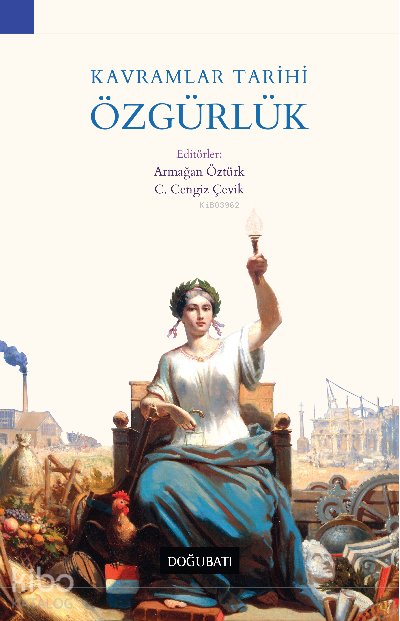 Kavramlar Tarihi Özgürlük