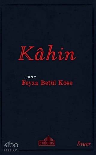 Kahin - Feyza Betül Köse
