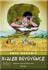 Bizler Büyüyünce